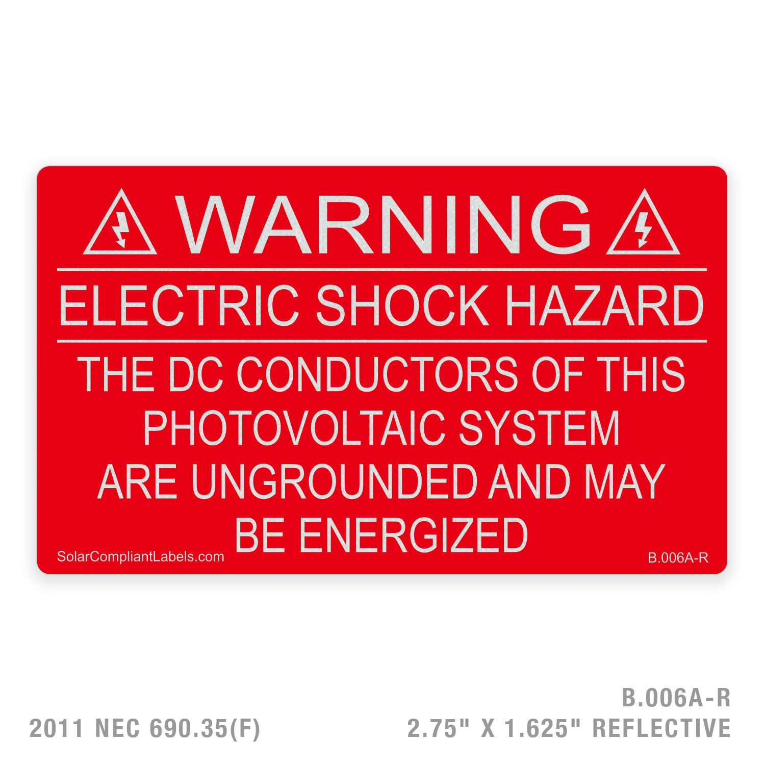 WARNING ESH – 006 LABEL | SOLAR COMPLIANT LABELS