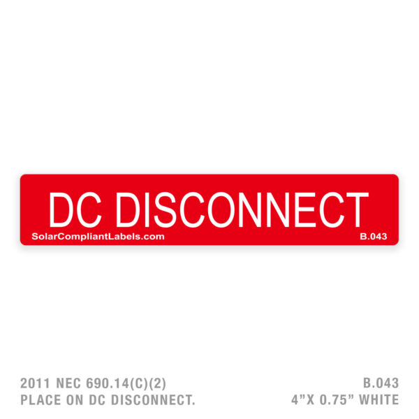 DC DISCONNECT - 043 LABEL