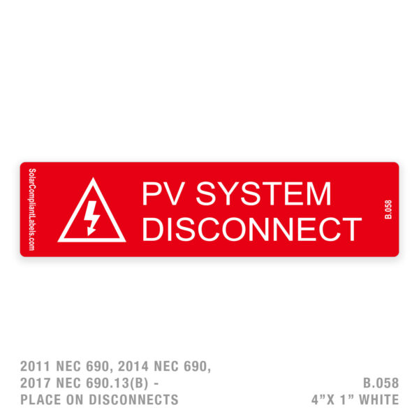 PV SYSTEM DISCONNECT - 058 LABEL
