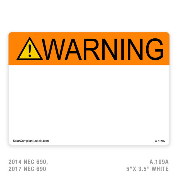 WARNING - 109 LABEL