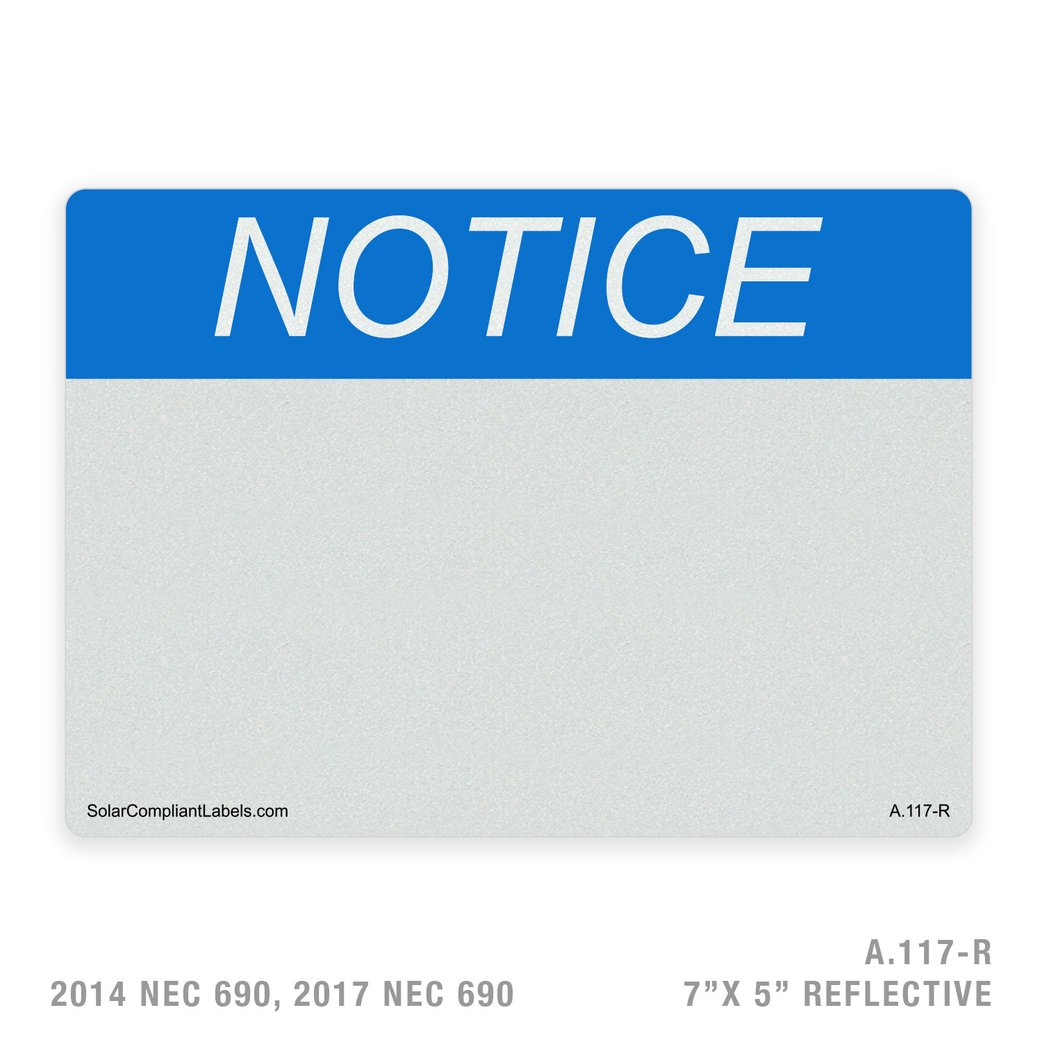 NOTICE – 117 LABEL | SOLAR COMPLIANT LABELS