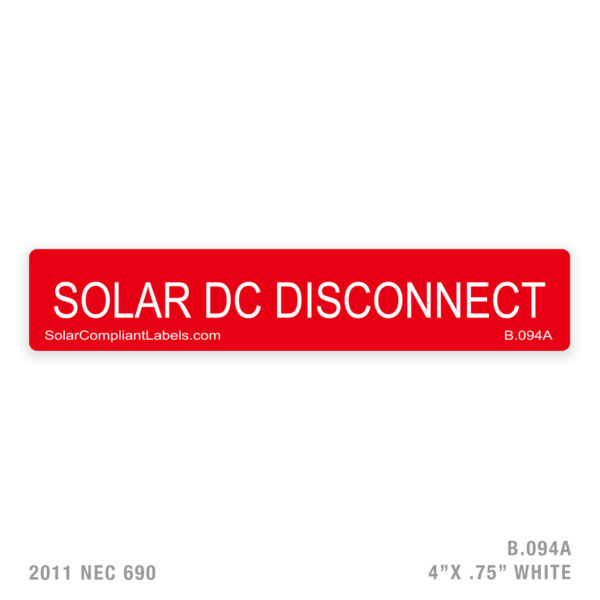 SOLAR DC DISCONNECT - 094 LABEL