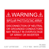 WARNING BIPOLAR PHOTOVOLTAIC ARRAY - 005 PLACARD