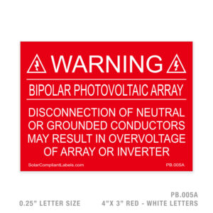 WARNING BIPOLAR PHOTOVOLTAIC ARRAY – 005 PLACARD