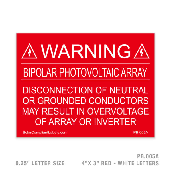 WARNING BIPOLAR PHOTOVOLTAIC ARRAY - 005 PLACARD