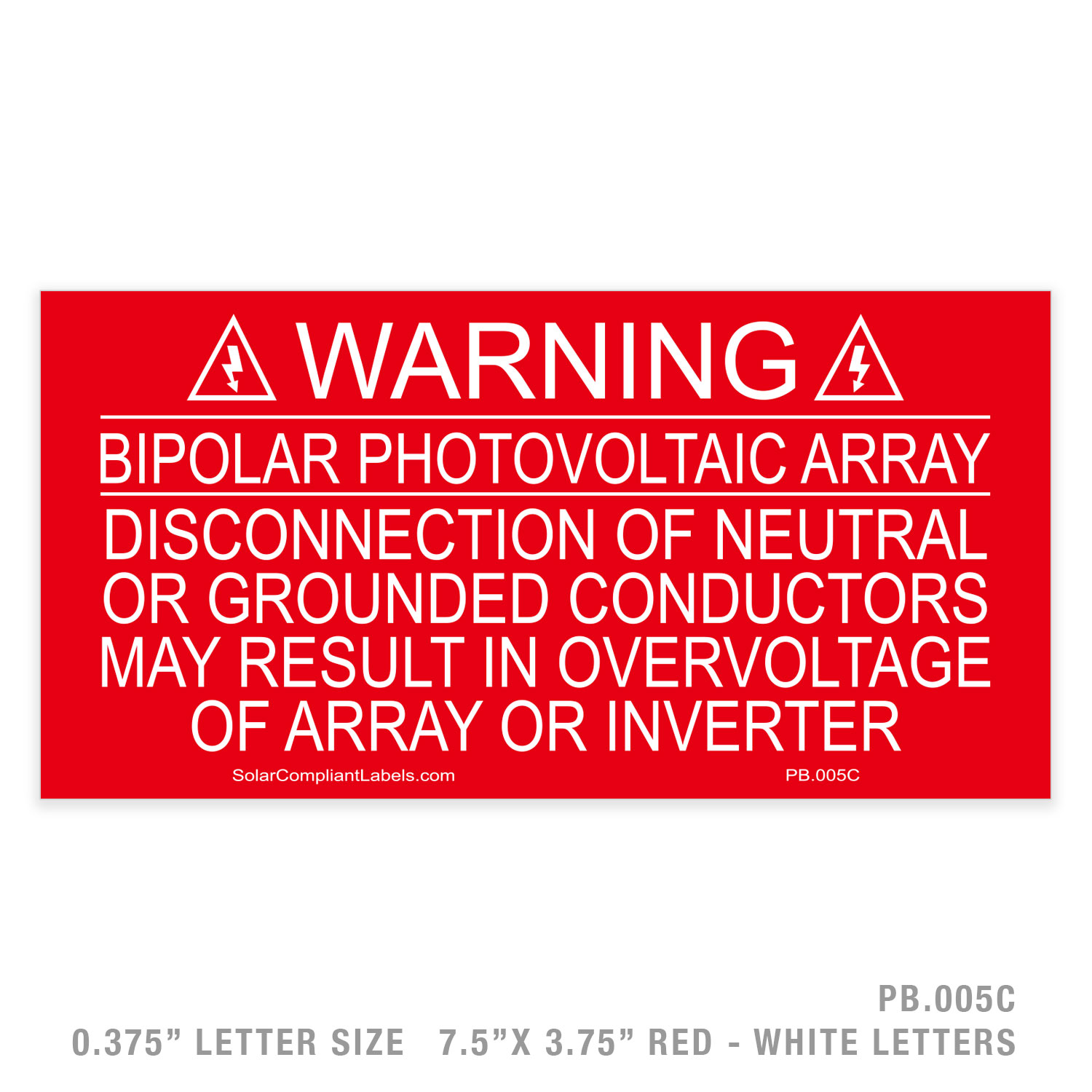 WARNING BIPOLAR PHOTOVOLTAIC ARRAY - 005 PLACARD | SOLAR COMPLIANT LABELS