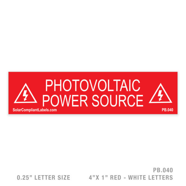 PV POWER SOURCE - 040 PLACARD