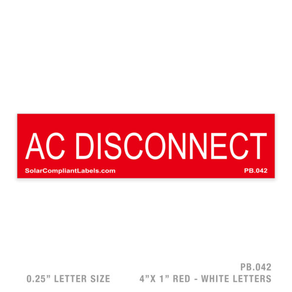 AC DISCONNECT - 042 PLACARD