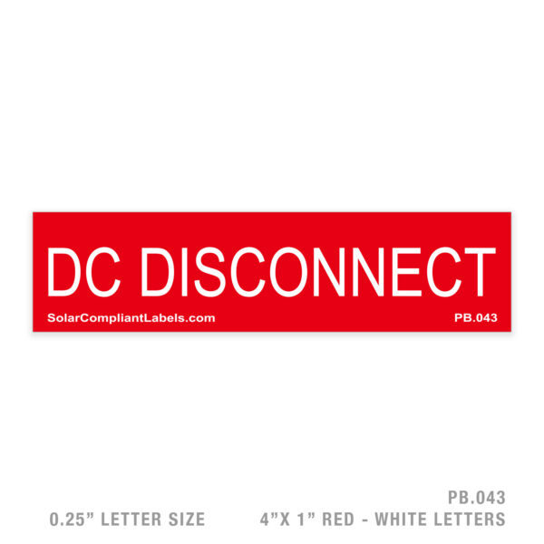 DC DISCONNECT - 043 PLACARD