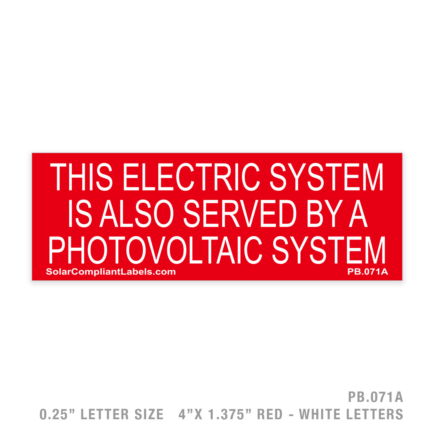 ELECTRIC SYSTEM – 071 PLACARD | SOLAR COMPLIANT LABELS