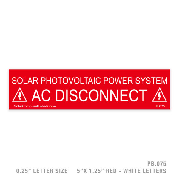 AC DISCONNECT - 075 PLACARD