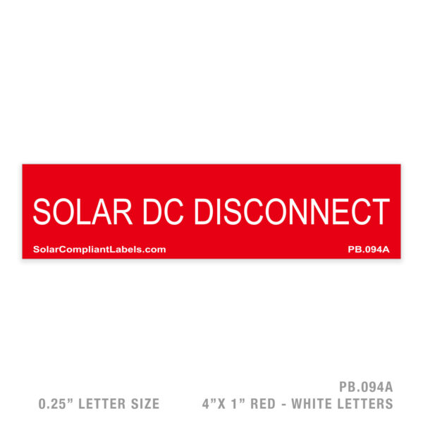 SOLAR DC DISCONNECT - 094 PLACARD