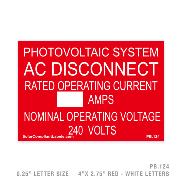 AC DISCONNECT - 124 PLACARD