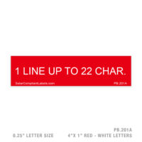 CUSTOM 1 LINE UP TO 22 CHAR - 201A PLACARD - 1/4" LETTER SIZE