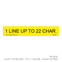 CUSTOM 1 LINE UP TO 22 CHAR - 201B PLACARD - 3/8" LETTER SIZE