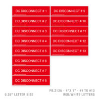 DC DISCONNECT #1 TO #16 - 213A PLACARD - 1/4" LETTER SIZE