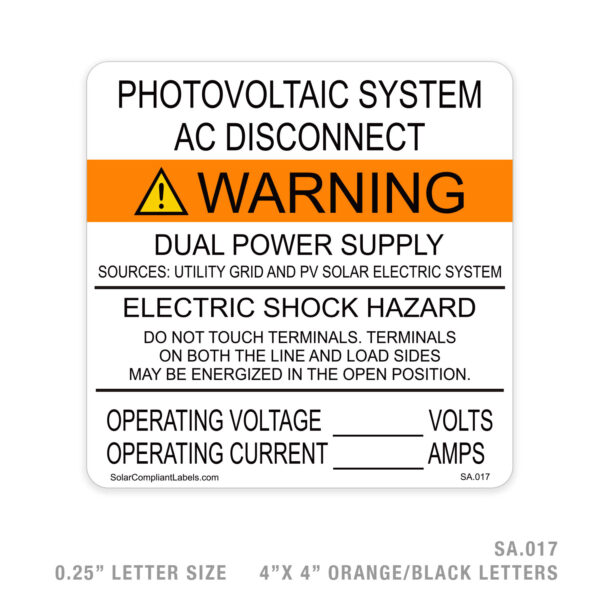AC DISCONNECT/WARNING - 017 SIGN