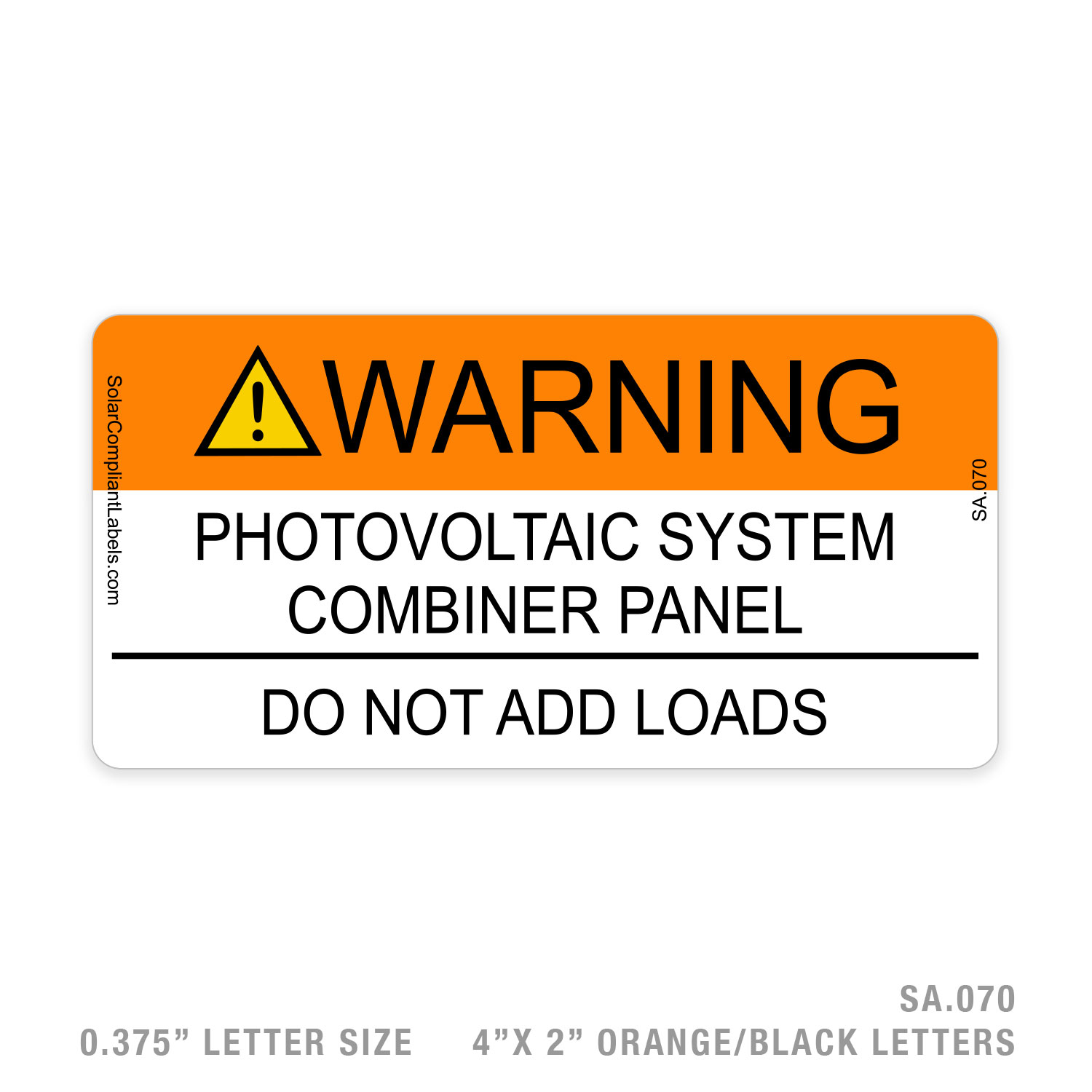 PV SYSTEM 070 SIGN SOLAR COMPLIANT LABELS