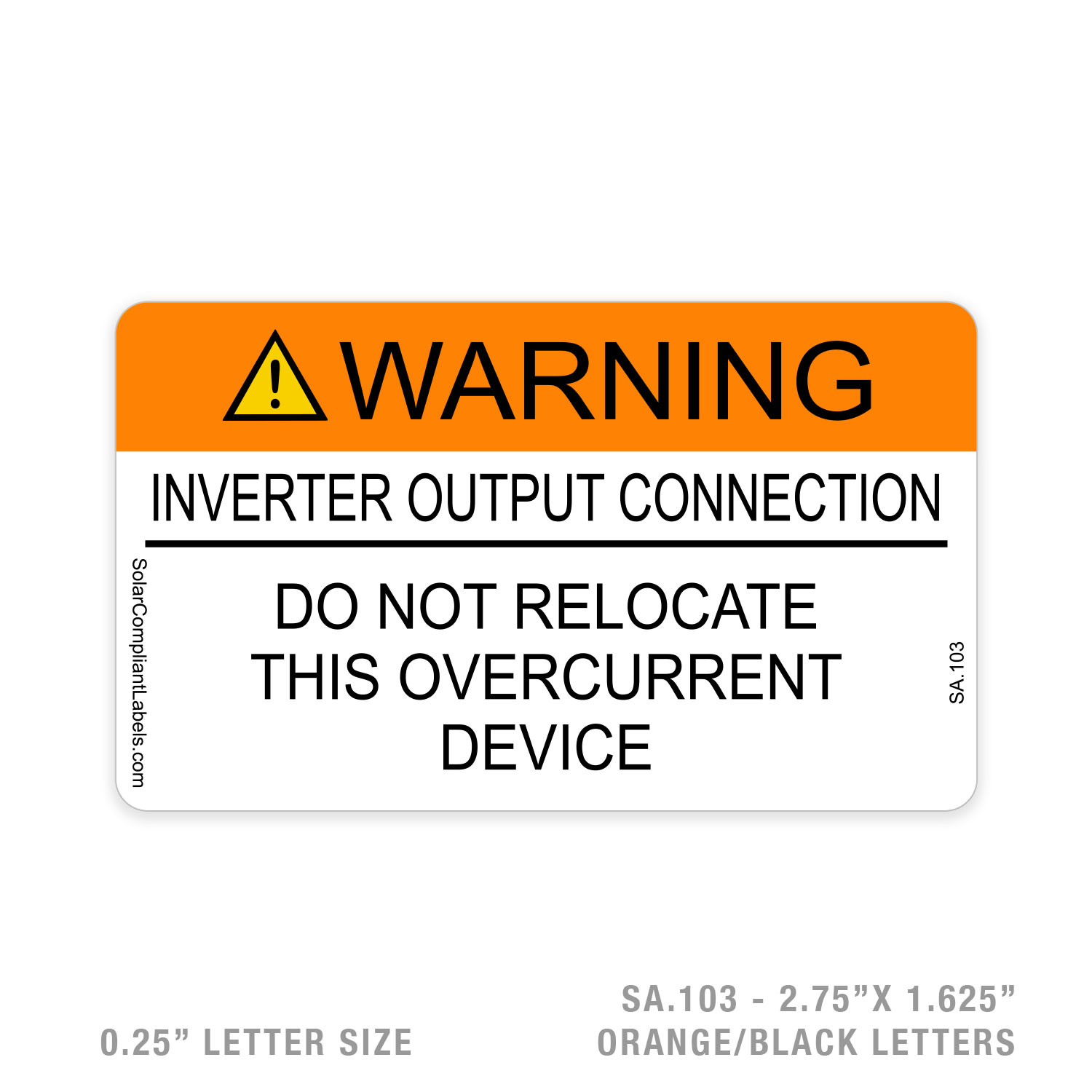 103 Sign WARNING – 103 SIGN | SOLAR COMPLIANT LABELS