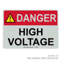 DANGER - HIGH VOLTAGE - 001A ANSI LABEL