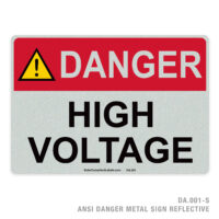 DANGER - HIGH VOLTAGE – 001A ANSI METAL SIGN