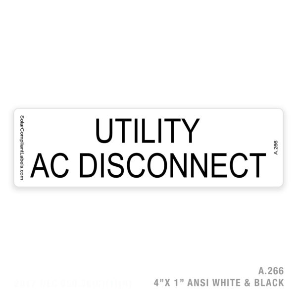 AC DISCONNECT - 266 LABEL
