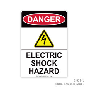 DANGER – ELECTRIC SHOCK HAZARD – 039 OSHA LABEL