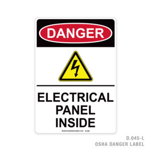 DANGER – ELECTRICAL PANEL INSIDE – 045 OSHA LABEL