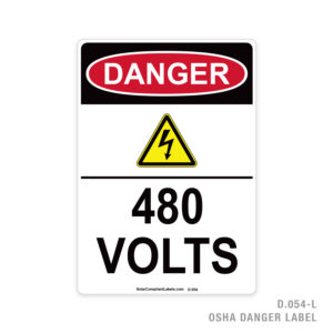 DANGER – 480 VOLTS – 054 OSHA LABEL