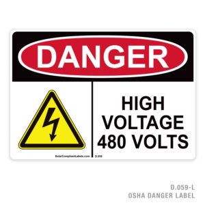DANGER – HIGH VOLTAGE – 480 VOLTS – 059 OSHA LABEL