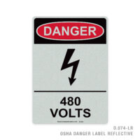 DANGER - 480 VOLTS - 074 OSHA LABEL