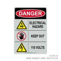 DANGER - ELECTRICAL HAZARD - KEEP OUT - 110 VOLTS - 076 OSHA LABEL