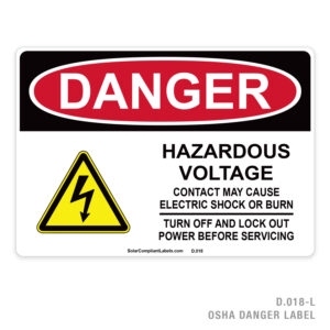 DANGER – HAZARDOUS VOLTAGE – 018 OSHA LABEL