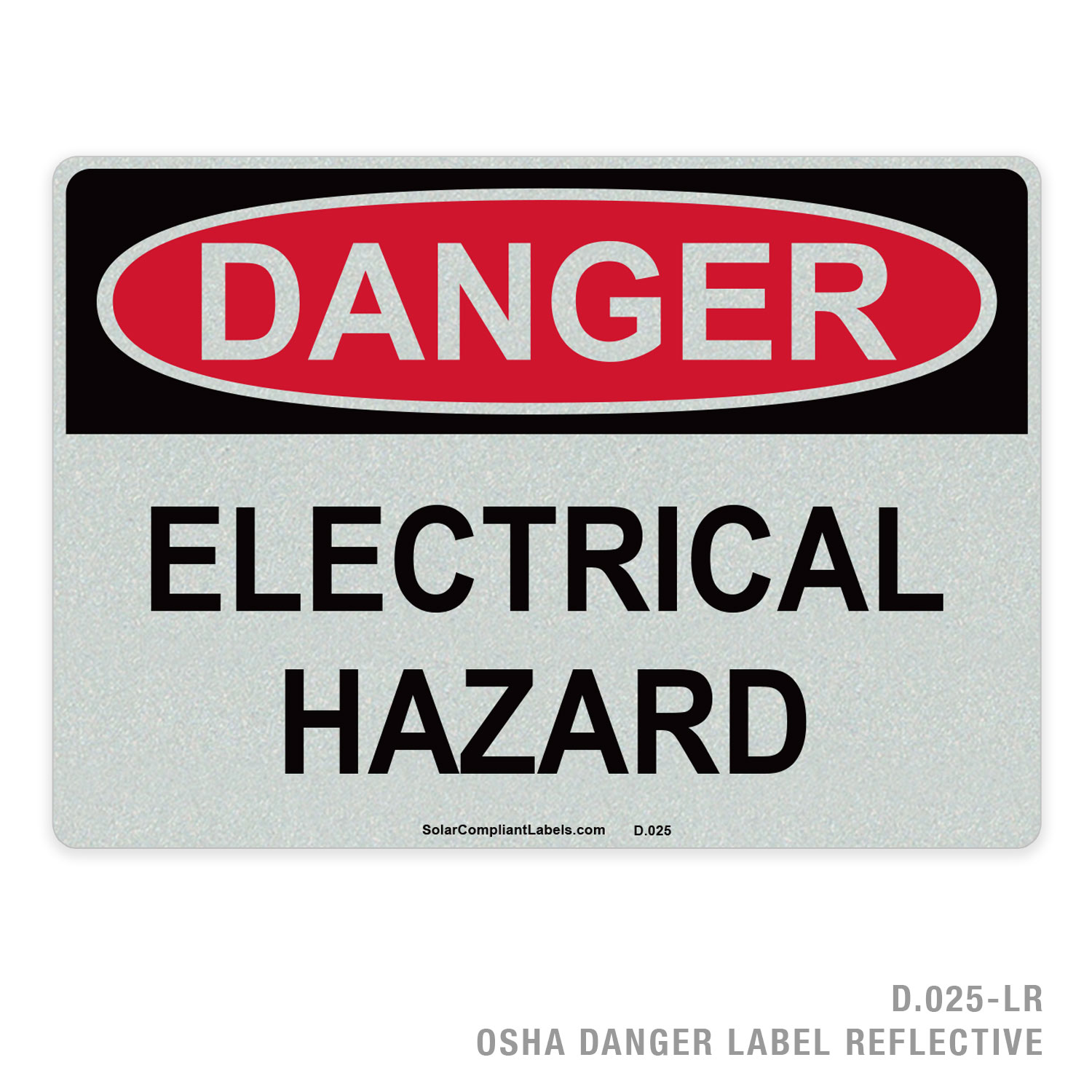 DANGER - ELECTRICAL HAZARD - 025 OSHA LABEL | SOLAR COMPLIANT LABELS