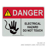 DANGER - ELECTRICAL HAZARD DO NOT TOUCH - 030A ANSI LABEL