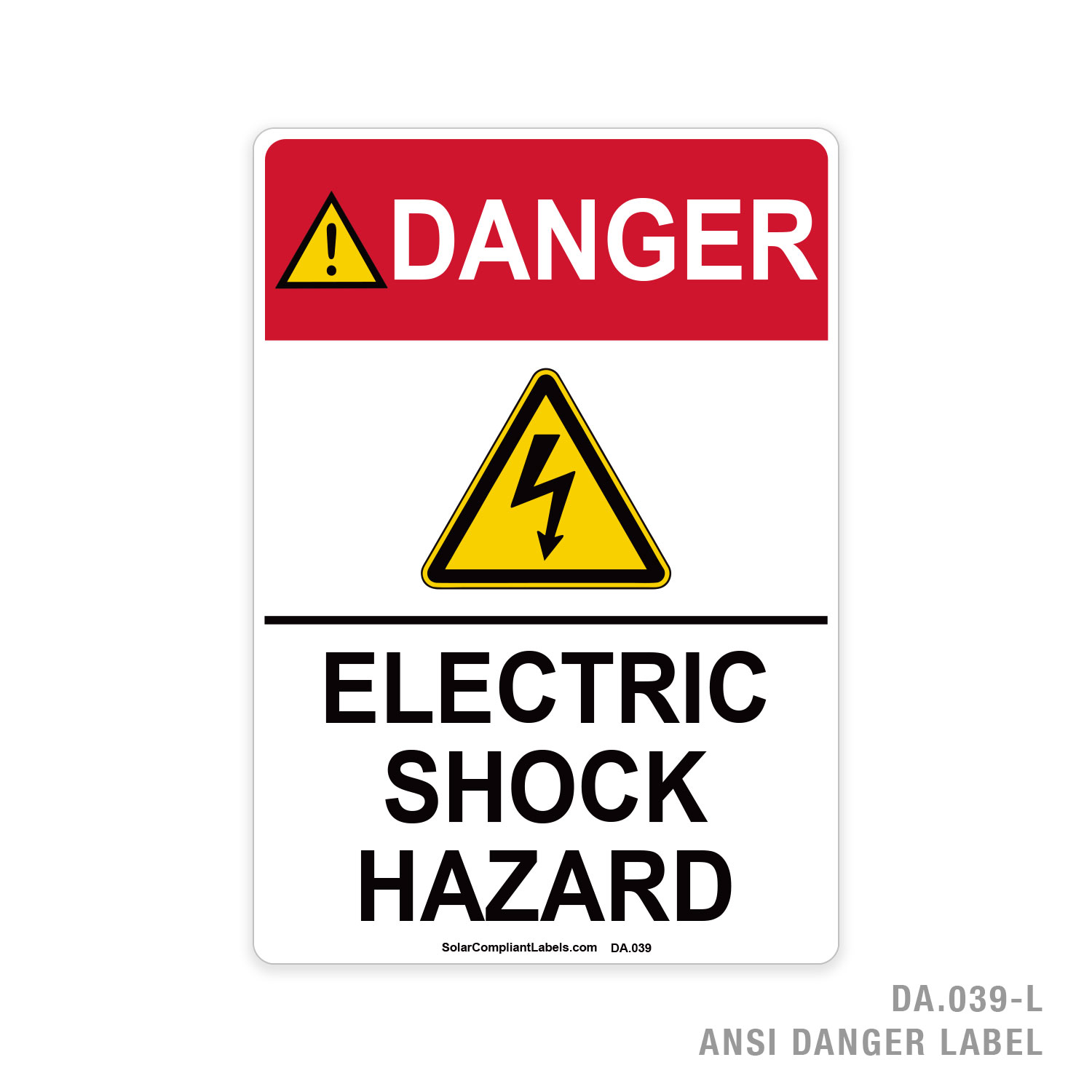 Danger - Electric Shock Hazard - 039a Ansi Label 