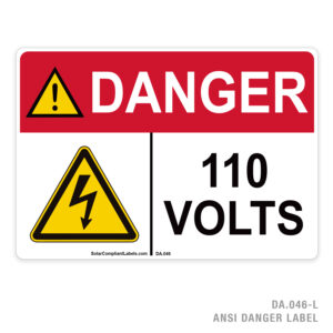 DANGER – 110 VOLTS – 046A ANSI LABEL