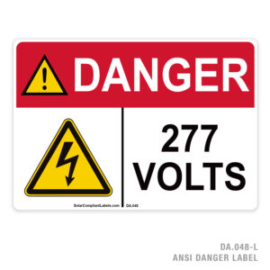 DANGER – 277 VOLTS – 048A ANSI LABEL