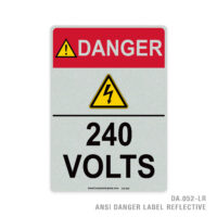 DANGER - 240 VOLTS - 052A ANSI LABEL