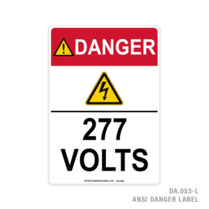 DANGER – 277 VOLTS – 053A ANSI LABEL
