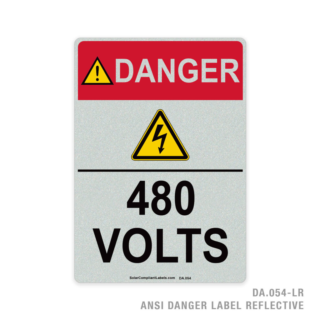 DANGER - 480 VOLTS - 054A ANSI LABEL | SOLAR COMPLIANT LABELS