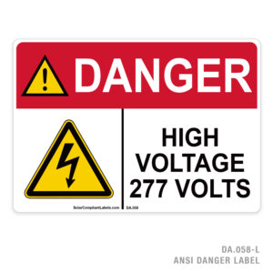 DANGER – HIGH VOLTAGE 277 VOLTS – 058A ANSI LABEL
