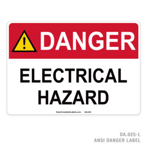 DANGER – ELECTRICAL HAZARD – 025A ANSI LABEL