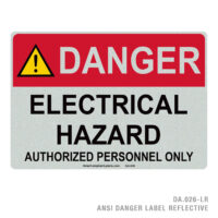 DANGER - ELECTRICAL HAZARD - AUTHORIZED PERSONNEL ONLY - 026A ANSI LABEL