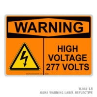 WARNING - HIGH VOLTAGE - 277 VOLTS - 058 OSHA LABEL