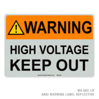 WARNING - HIGH VOLTAGE KEEP OUT - 002A ANSI LABEL