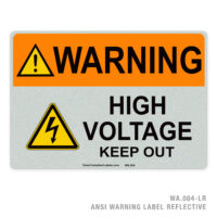 WARNING - HIGH VOLTAGE KEEP OUT - 004A ANSI LABEL