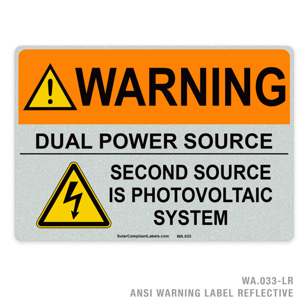 WARNING – DUAL POWER SOURCE – SECOND SOURCE IS PHOTOVOLTAIC SYSTEM ...