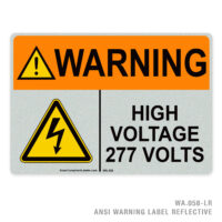 WARNING - HIGH VOLTAGE - 277 VOLTS - 058A ANSI LABEL