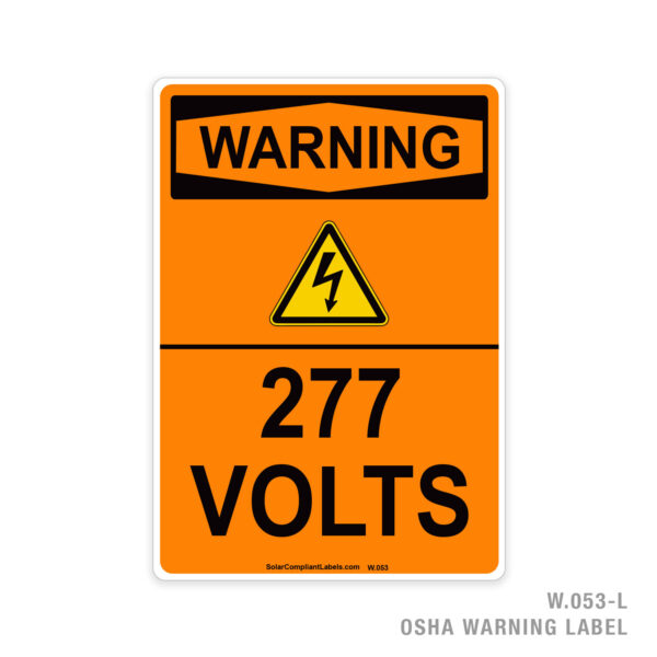 WARNING - 277 VOLTS - 053 OSHA LABEL